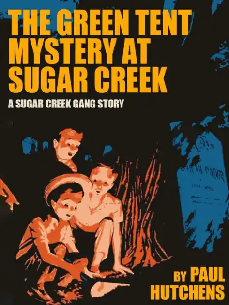 The Green Tent Mystery at Sugar Creek Certified