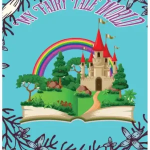 Exclusive Offer My Fairy Tale World: Fairy Tale Coloring Book For Kids