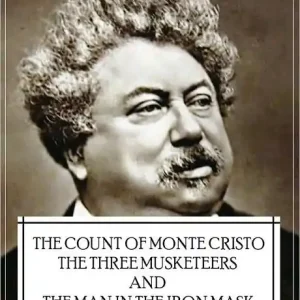 Get Yours The Count of Monte Cristo, The Three Musketeers, and the Man in the Iron Mask