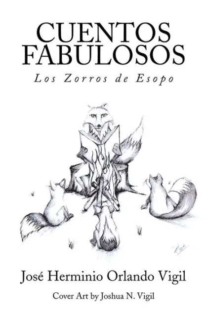 Cuentos Fabulosos: Los Zorros De Esopo Buy Online