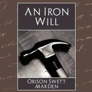 Authentic The Iron Will