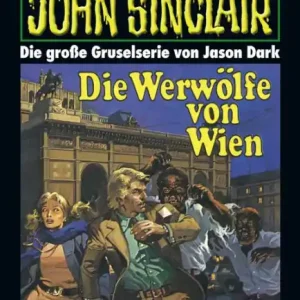 Shop Now John Sinclair 45: Die Werwölfe von Wien