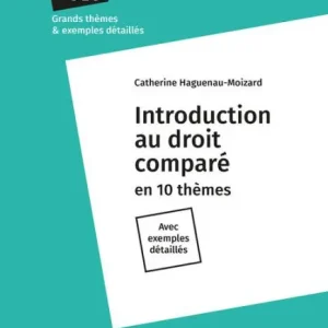 Certified Introduction au droit comparé - Séquence 2. Comparaison de l'internationalisation des droits