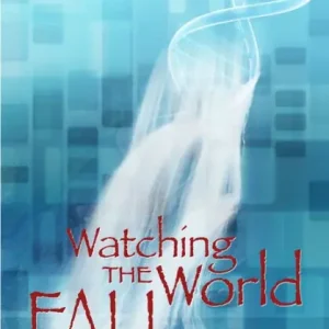 Watching the World Fall Instant Buy