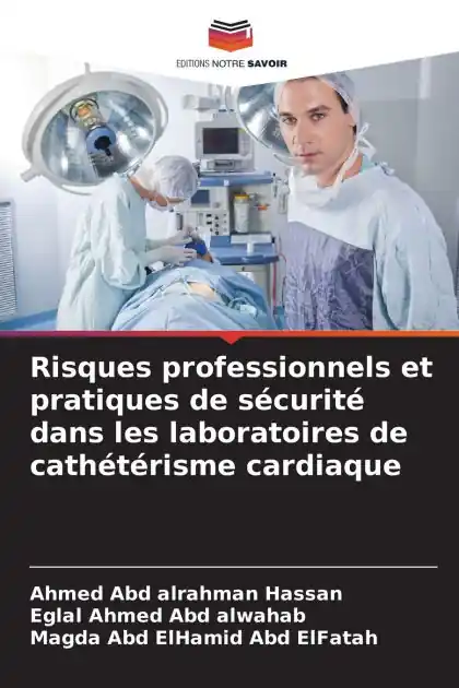 Hot Picks Risques professionnels et pratiques de s�curit� dans les laboratoires de cath�t�risme cardiaque
