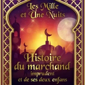 Handmade Histoire du marchand imprudent et de ses deux enfans