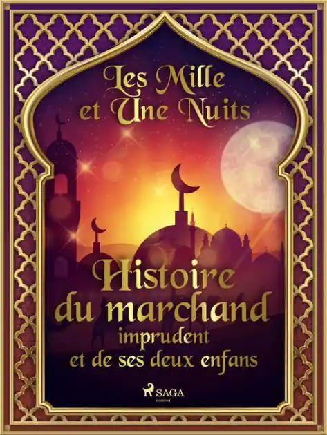 Handmade Histoire du marchand imprudent et de ses deux enfans
