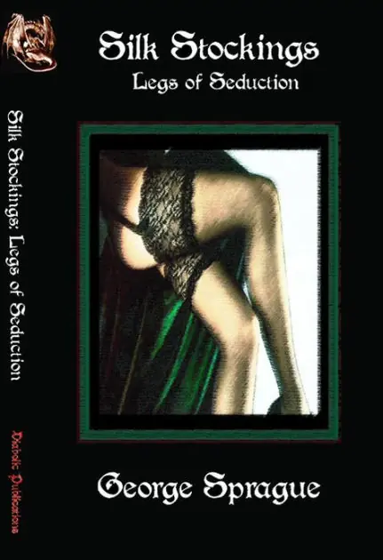 Silk Stockings; Legs of Seduction Time-Limited