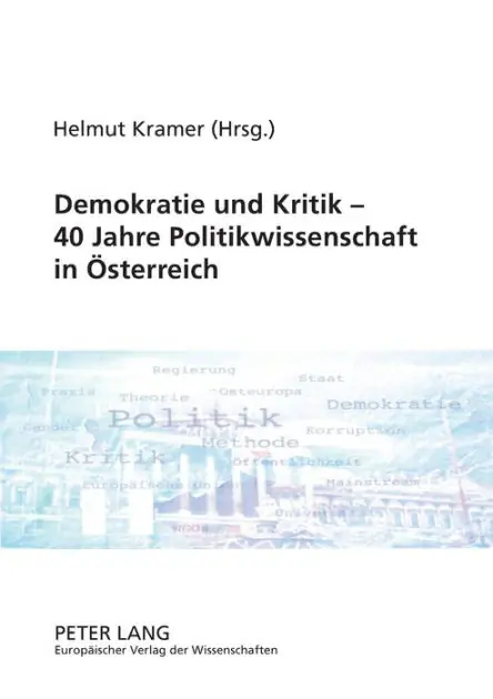 Reduced Price Demokratie und Kritik - 40 Jahre Politikwissenschaft in Oesterreich
