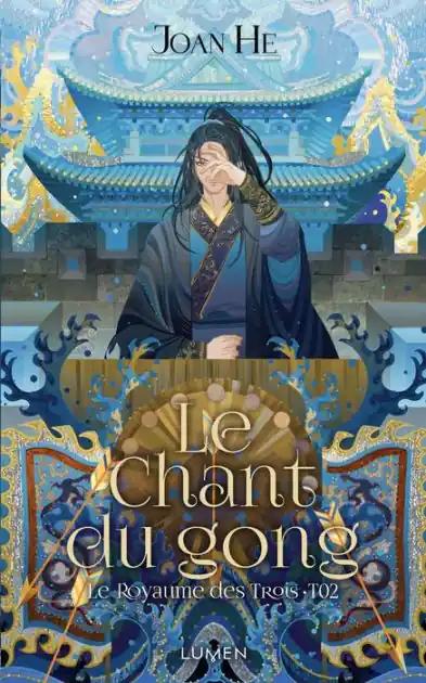 Le Royaume des Trois - Tome 2 Le Chant du gong Don’t Miss Out