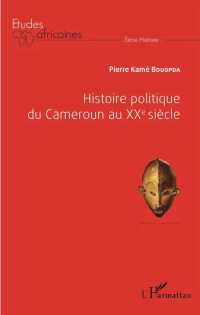 Trending Histoire politique du Cameroun au XXè siècle