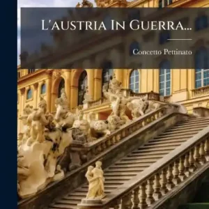 L'austria In Guerra... Affordable