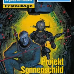 Perry Rhodan 1733: Projekt Sonnenschild: Perry Rhodan-Zyklus "Die Ayindi" Fan Favorite