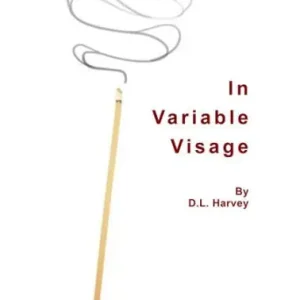In Variable Visage Crafted