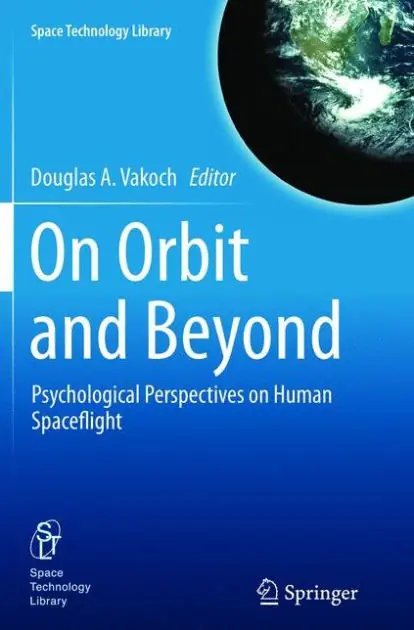 Instant Buy On Orbit and Beyond: Psychological Perspectives on Human Spaceflight