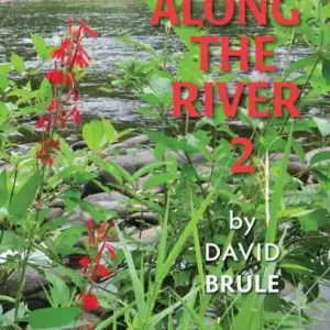 Professional Grade West Along the River 2: Stories from the Connecticut River Valley and Elsewhere