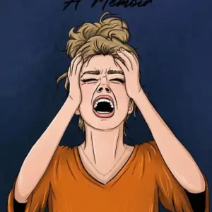 Get Yours Psychosis - A Memoir