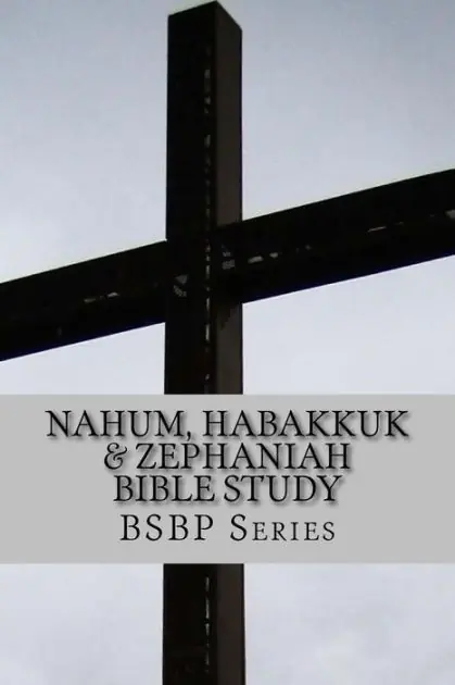 Nahum, Habakkuk & Zephaniah Bible Study - BSBP Series Worldwide Shipping