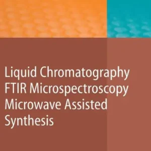 Free Delivery Liquid Chromatography / FTIR Microspectroscopy / Microwave Assisted Synthesis