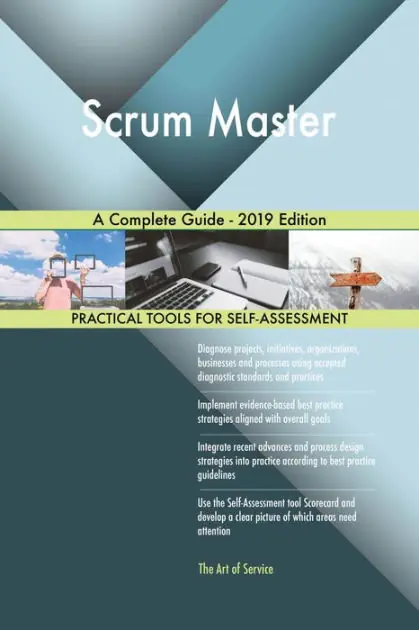 Scrum Master A Complete Guide - 2019 Edition Price Drop