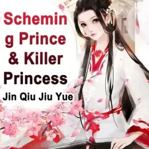 Scheming Prince & Killer Princess: Volume 2 Best Choice