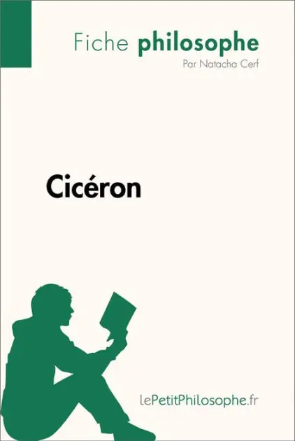 Cicéron (Fiche philosophe): Comprendre la philosophie avec lePetitPhilosophe.fr New Release