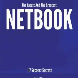 Time-Limited The Latest And The Greatest Netbook - 117 Success Secrets