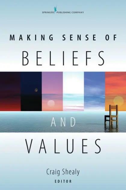 New Release Making Sense of Beliefs and Values: Theory, Research, and Practice