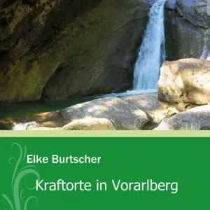 Deal Kraftorte in Vorarlberg