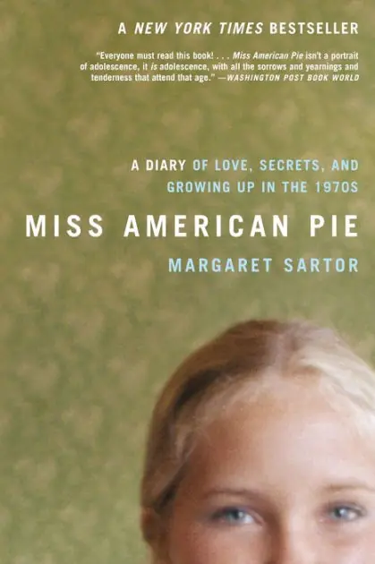 Miss American Pie: A Diary of Love, Secrets and Growing Up in the 1970s Instant Buy