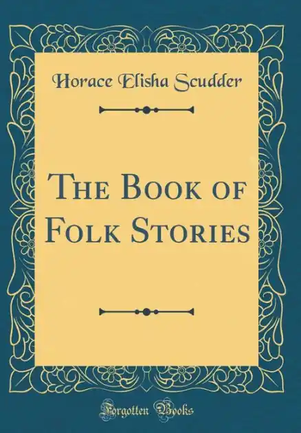 The Book of Folk Stories (Classic Reprint) Direct From Manufacturer