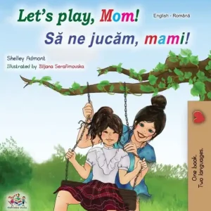 Let's play, Mom! (Romanian Edition) Reduced Price