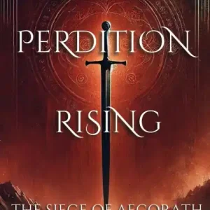 Hassle-Free Returns Perdition Rising: Siege of Aecorath: Book 2