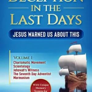 Special Discount Religious Deception in the Last Days - Volume 1