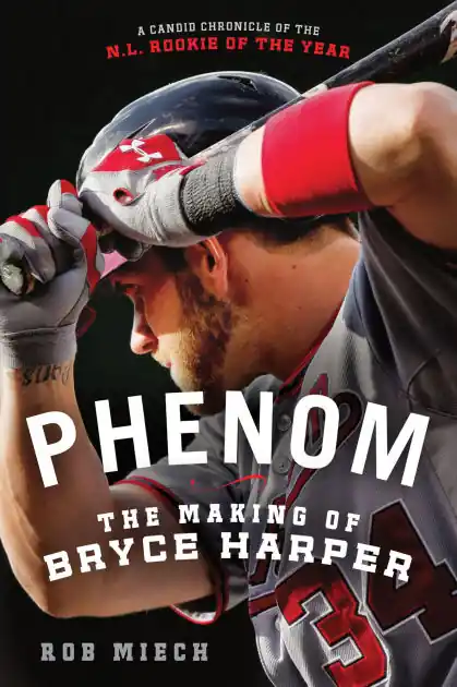Best Choice Phenom: The Making of Bryce Harper