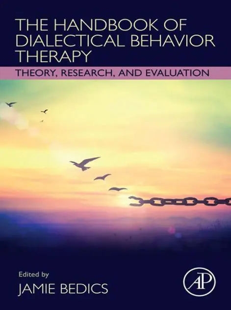 The Handbook of Dialectical Behavior Therapy: Theory, Research, and Evaluation Free Returns