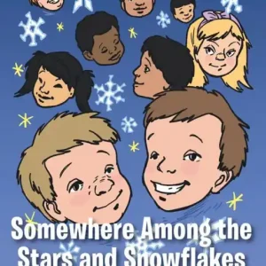 Top Pick Somewhere Among the Stars and Snowflakes