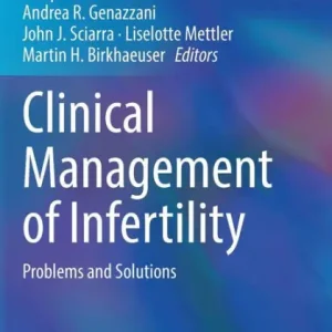 Get Yours Clinical Management of Infertility: Problems and Solutions