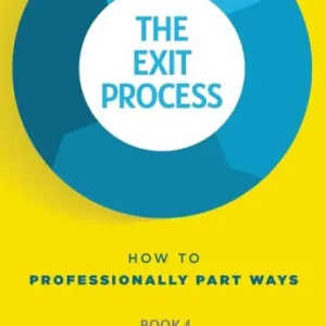 Viral The Exit Process: How to Professionally Part Ways