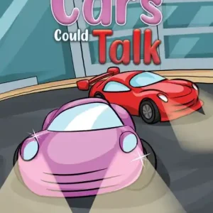If Cars Could Talk While Supplies Last