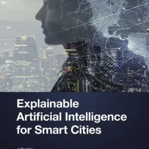 Original Explainable Artificial Intelligence for Smart Cities