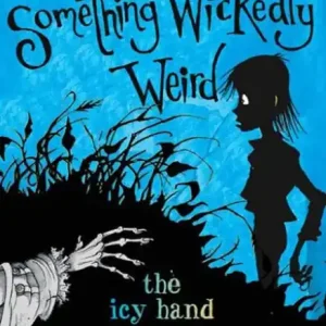 Reduced Price The Icy Hand: Something Wickedly Weird, vol. 2