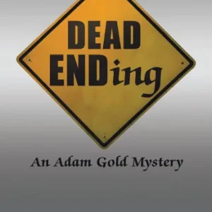 Cheap Dead Ending: An Adam Gold Mystery