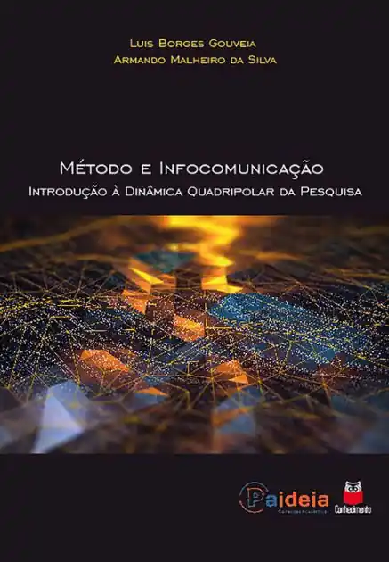 Shop Now Método e infocomunicação: Introdução à dinâmica quadripolar da pesquisa