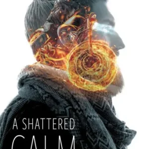 A Shattered Calm Top Rated