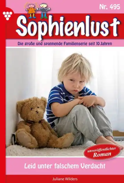 Warranty Included Leid unter falschem Verdacht: Sophienlust 495 - Familienroman