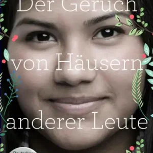 Must Have Der Geruch von Häusern anderer Leute