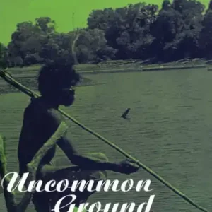 Uncommon Ground: Landscape, Values and the Environment Budget