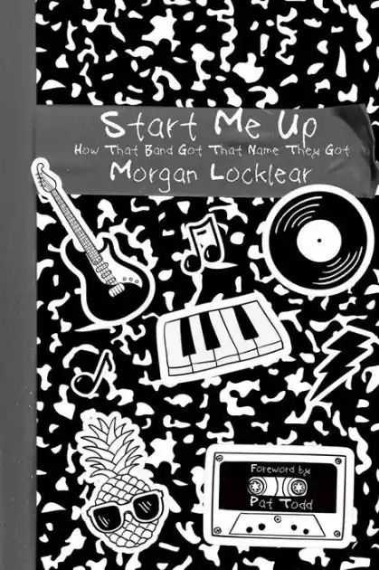 Hassle-Free Returns Start Me Up: How That Band Got That Name They Got