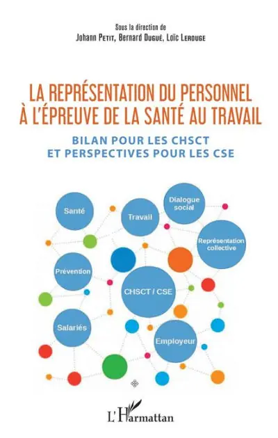 Special Offer La représentation du personnel à l'épreuve de la santé au travail